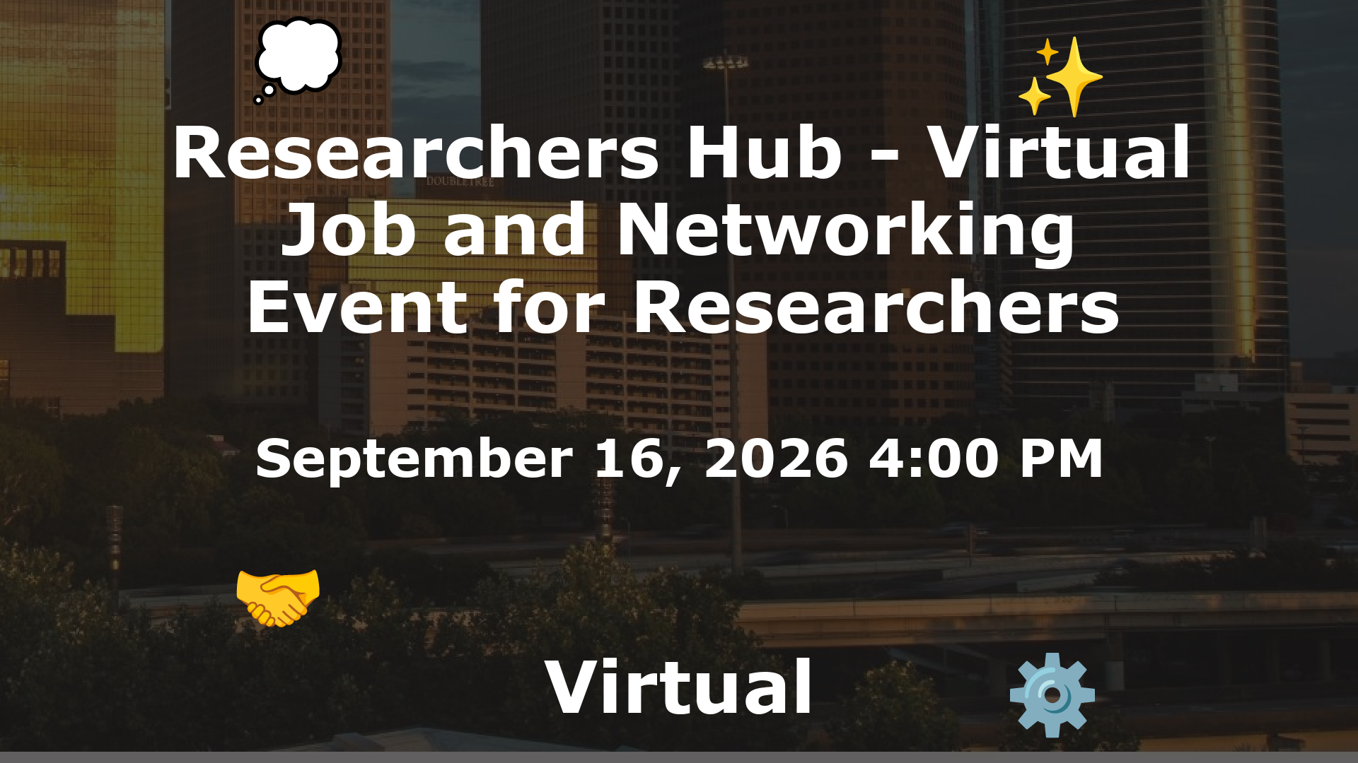 Researchers Hub - Virtual Job and Networking Event for Researchers event image